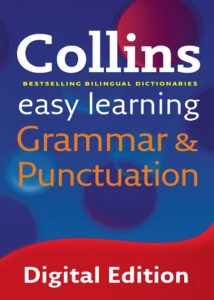 Easy Learning Grammar and Punctuation: Your essential guide to accurate English (C…