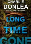 Long Time Gone - Charlie Donlea