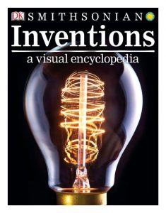 Inventions: A Visual Encyclopedia – DK
