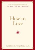 Summary of How to Be the Love You Seek by Nicole LePera: Break Cycles, Find Peace,...
