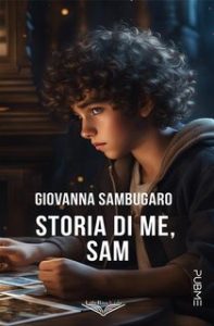 Giovanna Sambugaro – Storia di me, Sam (2024)