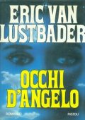 Eric Van Lustbader - Occhi d'angelo (1992)