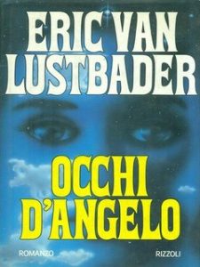 Eric Van Lustbader – Occhi d’angelo (1992)