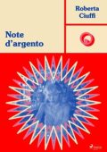 Roberta Ciuffi - Note d'argento (2024)