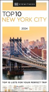 DK Eyewitness Top 10 New York City – DK Eyewitness
