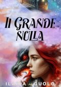 Ilaria Guolo - Il Grande Nulla (2024)