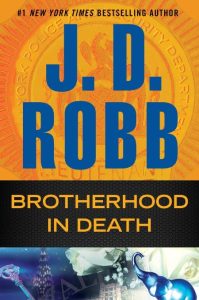J. D. Robb – Brotherhood in Death (In Death Series #42)