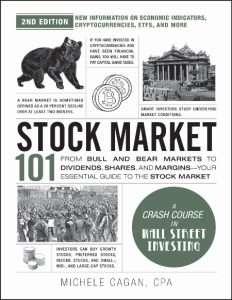 Michele Cagan CPA – Stock Market 101: From Bull and Bear Markets to Dividends, Sha…