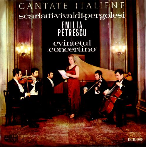 Emilia Petrescu soprano, quintet “Concertino” – Cantate Italiene (Scarlatti, Vivaldi, Pergolesi) (1970) APE Lossless