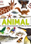 The Animal Book: A Visual Encyclopedia of Life on Earth - David Burnie