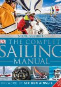 The Complete Sailing Manual, 4th Edition - Steve Sleight
