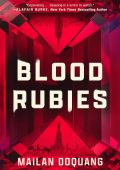 Mailan Doquang - Blood Rubies