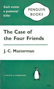 The Case of the Four Friends – J.C. Masterman