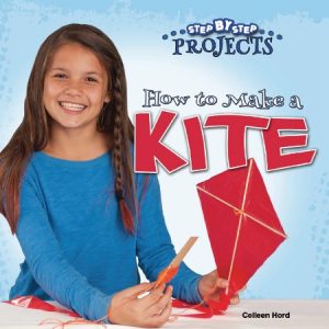 How to Make a Kite – Hord