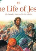 Sally Grindley, Chris Molan (Illustrator) - The Life of Jesus