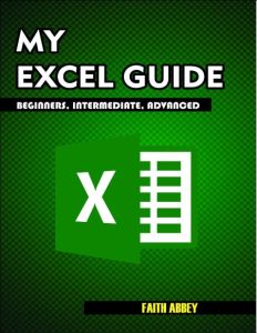 The Microsoft Office 365 Bible: The Most Updated and Complete Guide to Excel, Word…