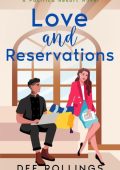 Love and Reservations - Dee Rollings