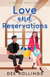 Love and Reservations – Dee Rollings
