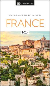 DK Eyewitness France – DK Eyewitness