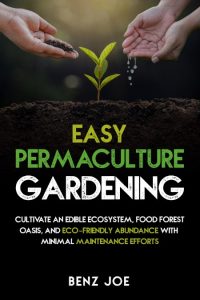 Perennial Publishing – Permaculture Gardening Made Easy