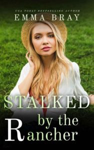 Stalked by the Gamer – Emma BRay