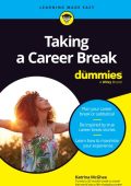 Taking A Career Break For Dummies - Katrina McGhee