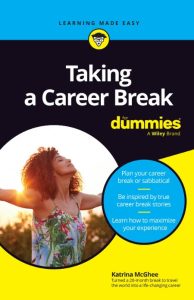 Taking A Career Break For Dummies – Katrina McGhee