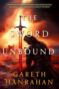 The Sword Unbound – Gareth Hanrahan