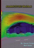 Autodesk CFD 2023 Black Book - Gaurav Verma