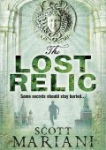 Scott Mariani - The Lost Relic