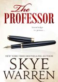 The Professor - Skye Warren