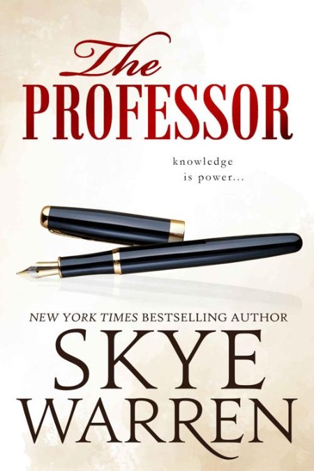 The Professor – Skye Warren