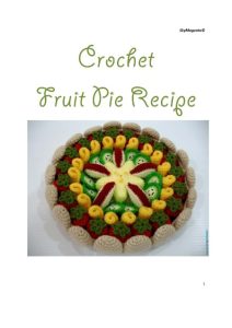 Joyce Zborower – 3 Fruit Pie Recipes (Food and Nutrition Series)