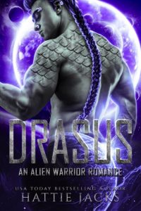 Hattie Jacks – Bane: Alien Warrior’s Redemption (Haalux Empire, #4)