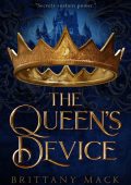 The Queen's Device - Brittany Mack