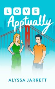 Love Apptually – Alyssa Jarrett