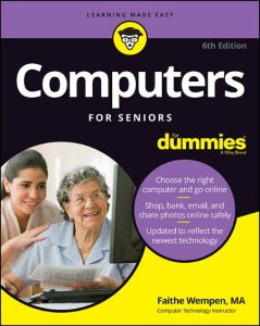 Computers For Seniors For Dummies – Faithe Wempen