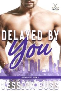 Delayed By You: Best Friends to Lovers – Buss