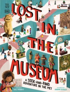 The Met Lost in the Museum: A seek-and-find adventure in The Met – Will Mabbitt