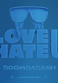 Boomdabash - LOVE U / HATE U [singolo] (2024) .mp3 – 320 kbps