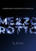 Alessandra Amoroso feat. BigMama - Mezzo Rotto [singolo] (2024) .mp3 – 320 kbps