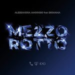 img Alessandra Amoroso feat. BigMama - Mezzo Rotto [singolo] (2024) .mp3 – 320 kbps