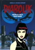 img Diabolik - Gli Anni Del Terrore - Volume 34 - Omicidio Alla Polizia - Tragico Inganno