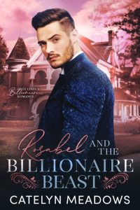 Bria and the Billionaire’s Kiss – Catelyn Meadows