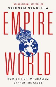 Sathnam Sanghera, Marlon James (Foreword by) – Empireland: How Imperialism Has Sha…