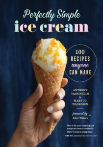 Perfectly Simple Ice Cream: 100 Recipes Anyone Can Make – Anthony Tassinello