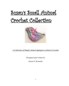 Susan Kennedy – Susan’s Small Animal Crochet Collection with New Patterns!