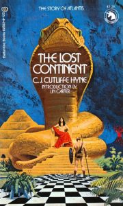 The Lost Continent – C. J. Cutcliffe Hyne