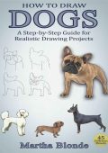 How to Draw for Kids: Dogs & Puppies (An Easy STEP-BY-STEP guide to drawing differ...