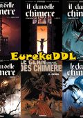 img Il Clan delle Chimere - Serie Completa (6 volumi)(Eric Corbeyran)(Delcourt)